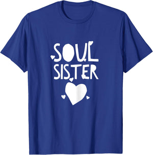 Hey Soul Sister for Bestfriends T-Shirt - T-Shirt | Royal
