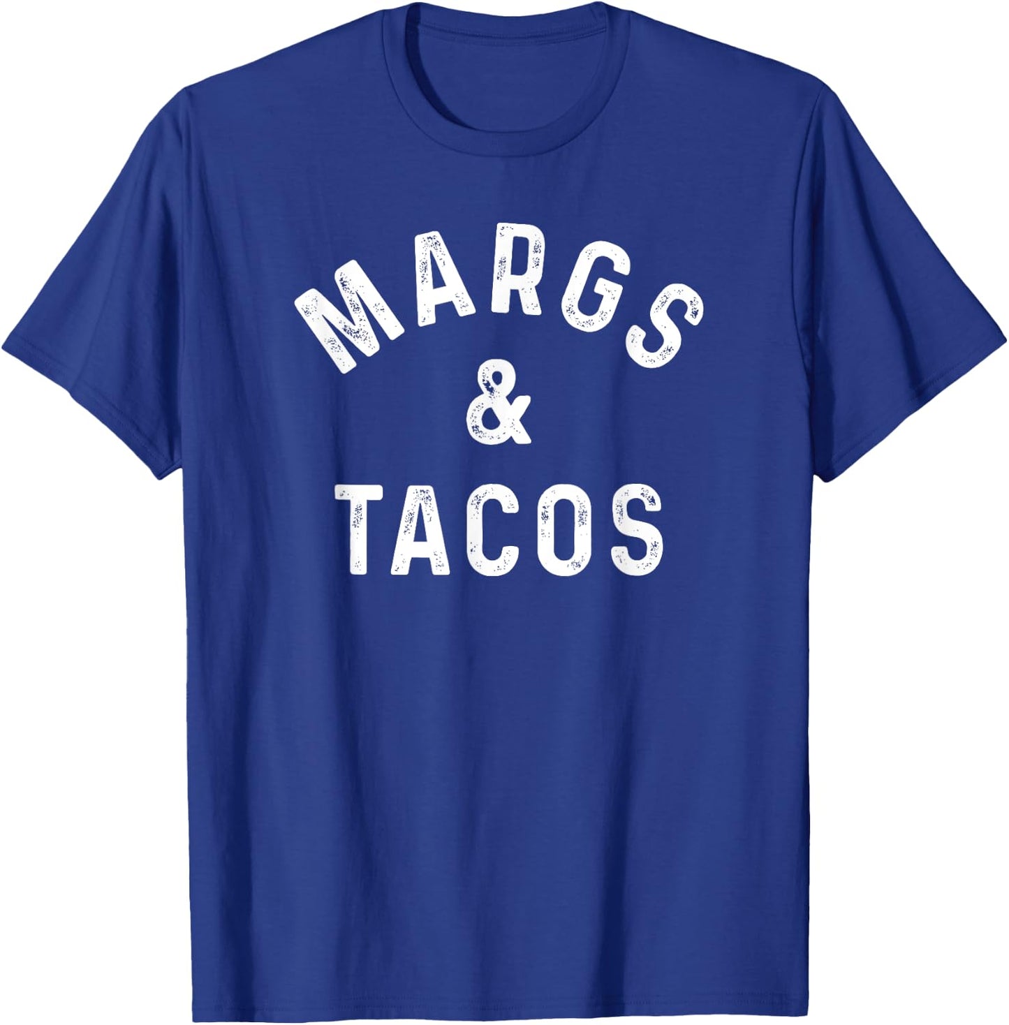 Margs & Tacos Funny Margarita Tequila Drinker Taco Lover T-Shirt - T-Shirt | Royal