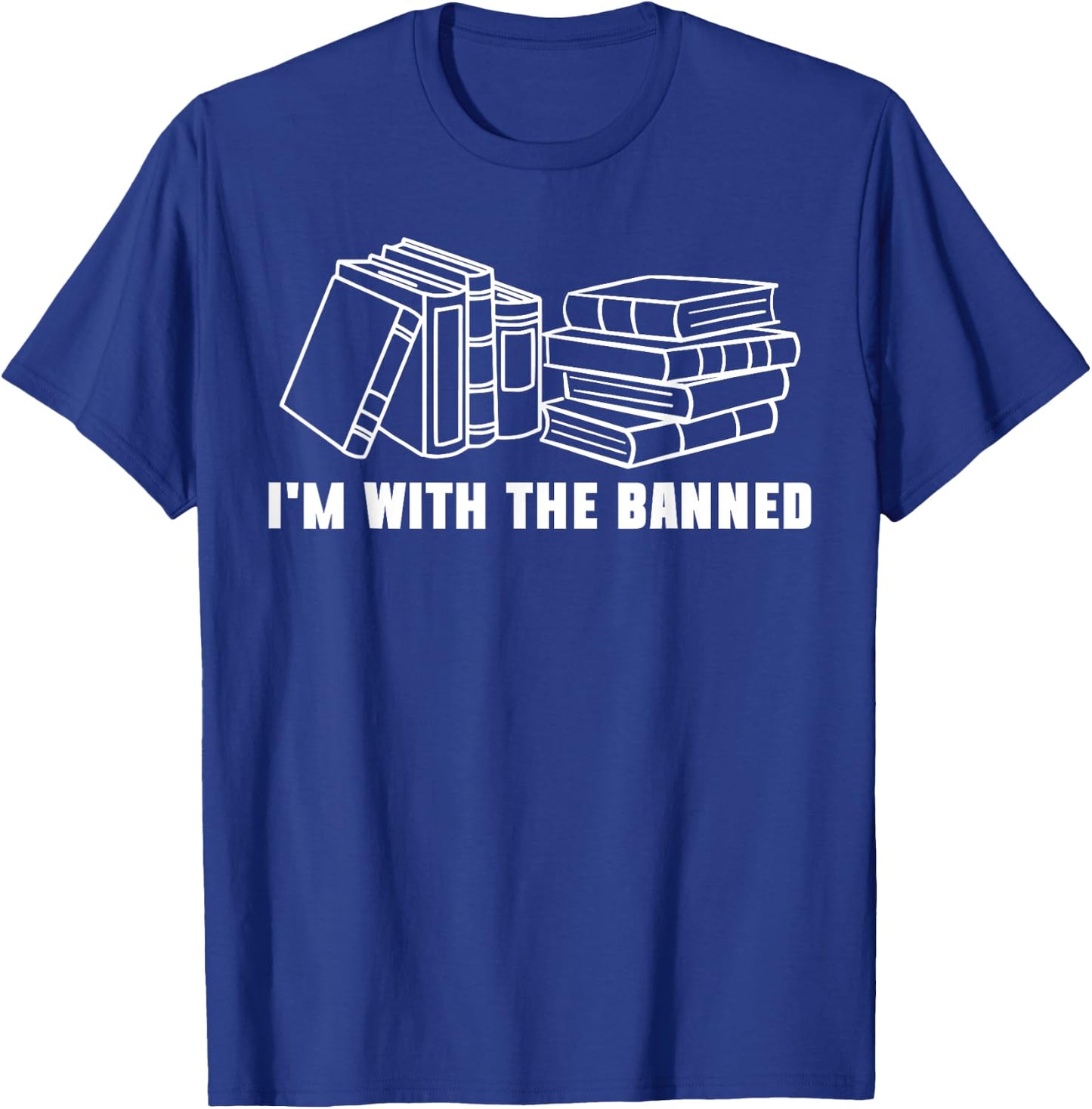 I'm with The Banned Books Bookworm Reading T-Shirt - T-Shirt | Royal