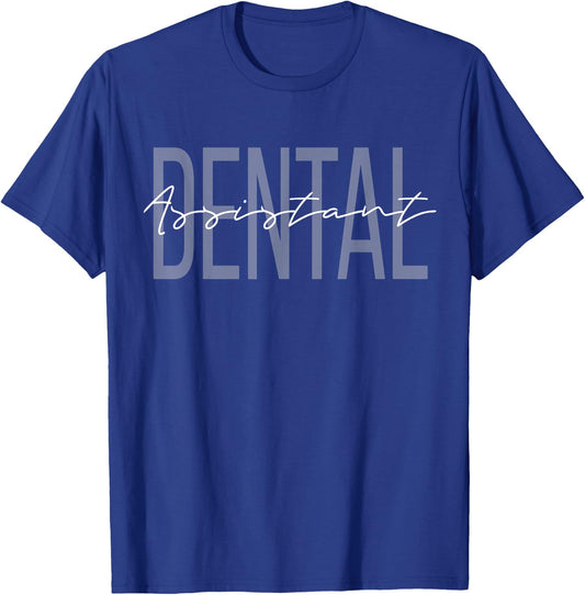Dental Assistant Dental Hygienist T-Shirt - T-Shirt | Royal