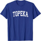 Topeka Kansas KS Vintage Athletic Sports Design T-Shirt - T-Shirt | Royal