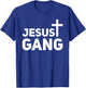 Jesus gang Religion Bible T-Shirt - T-Shirt | Royal