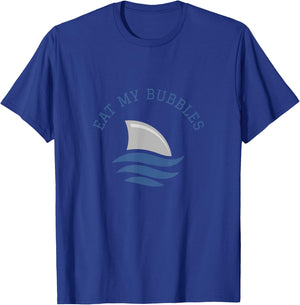 Swimming Funny Saying Eat My Bubbles T-Shirt - T-Shirt | Royal