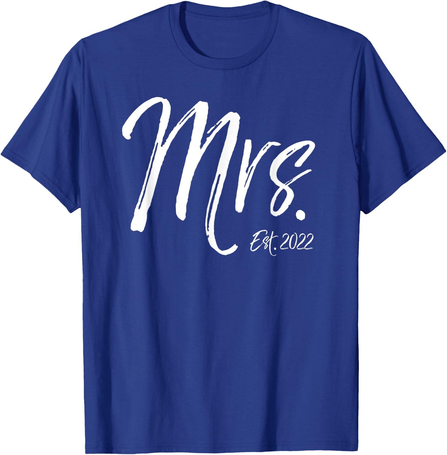 Mrs. Est. 2022 Wedding Idea Gift Wife Cute Anniversary T-Shirt - T-Shirt | Royal