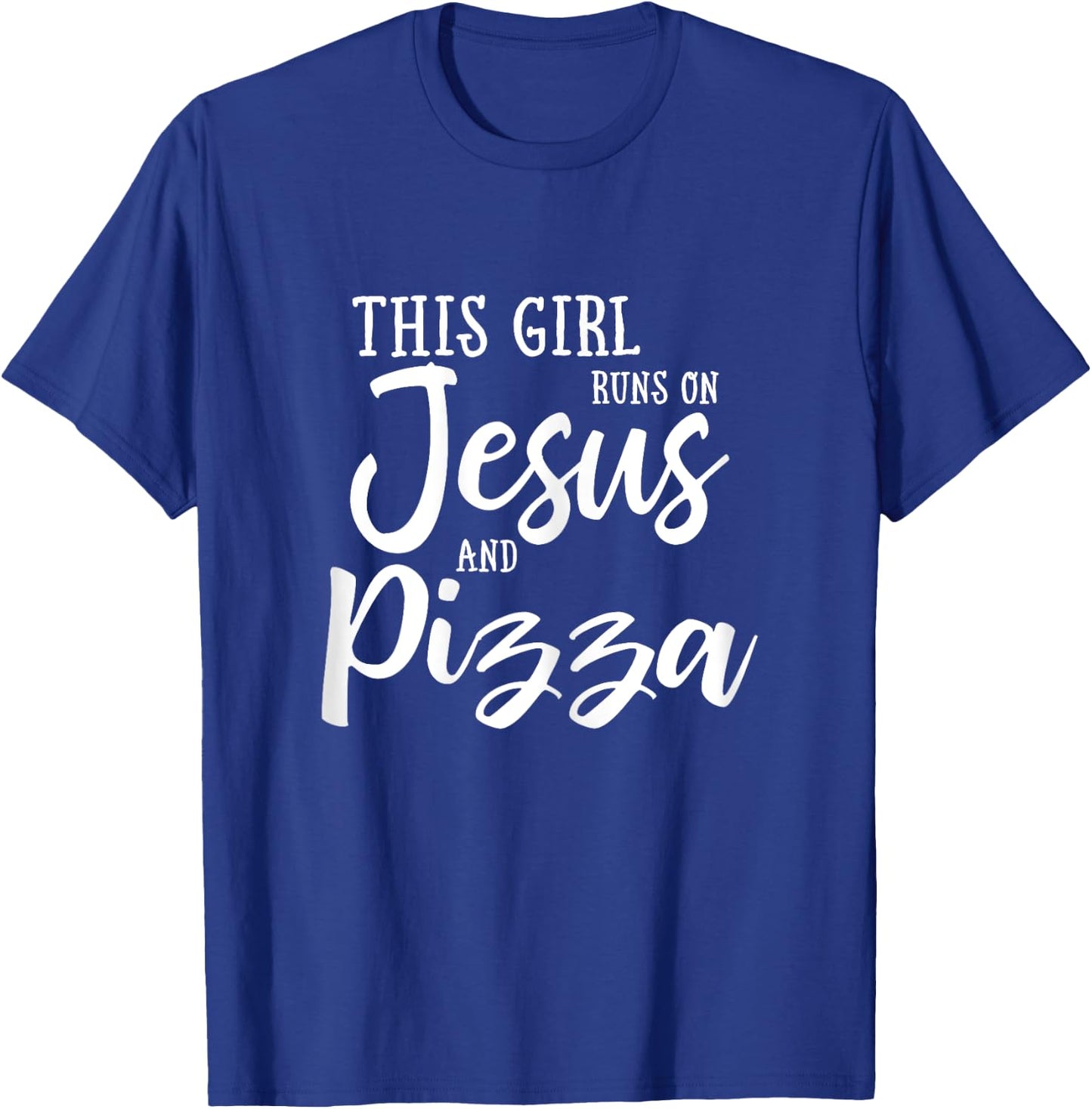 This Girl Runs On Jesus And Pizza Shirt Christian Gift T-Shirt - T-Shirt | Royal