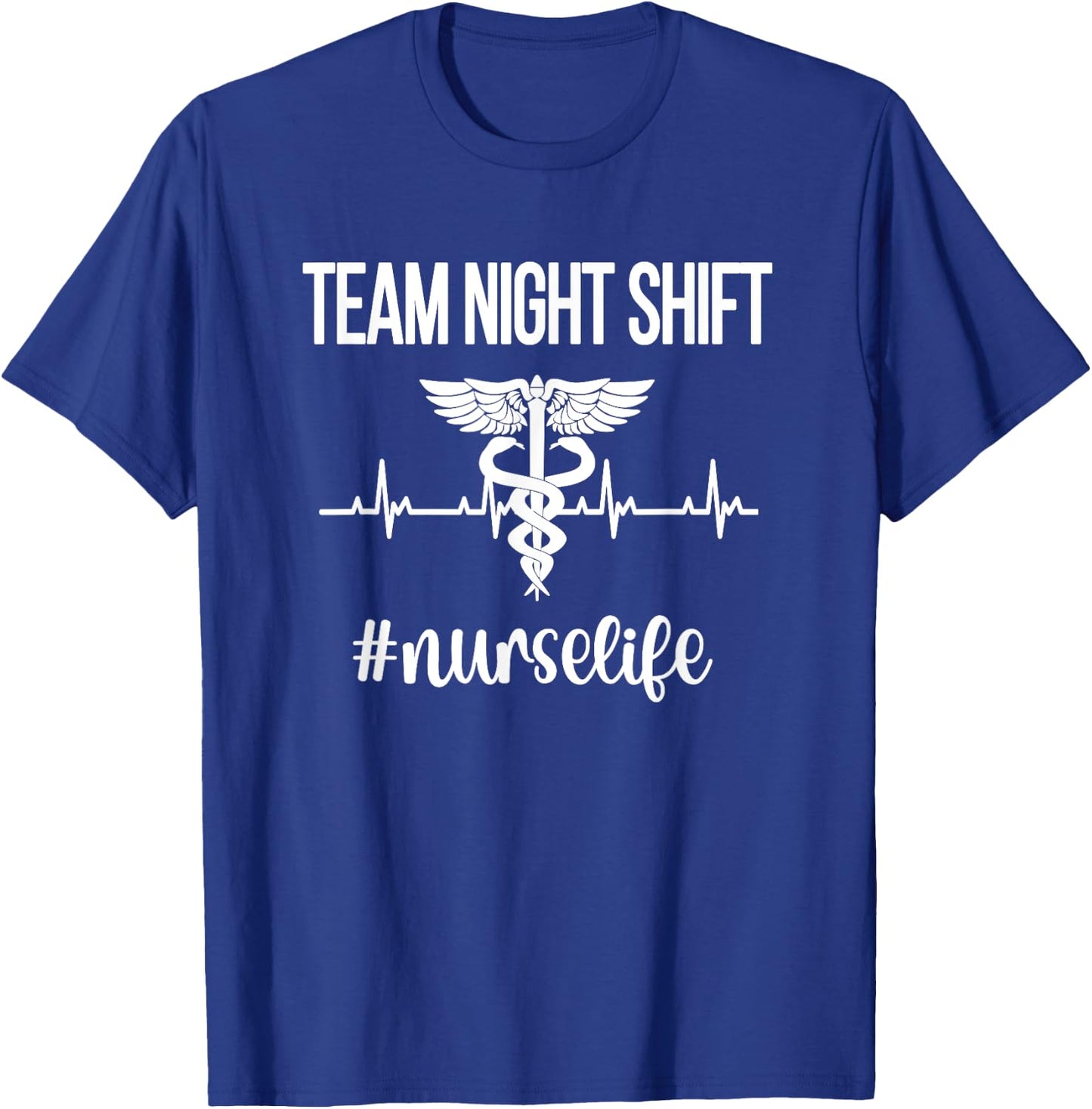 Team Night Shift Caduceus | Nursing Night Shift Nurse Week T-Shirt - T-Shirt | Royal