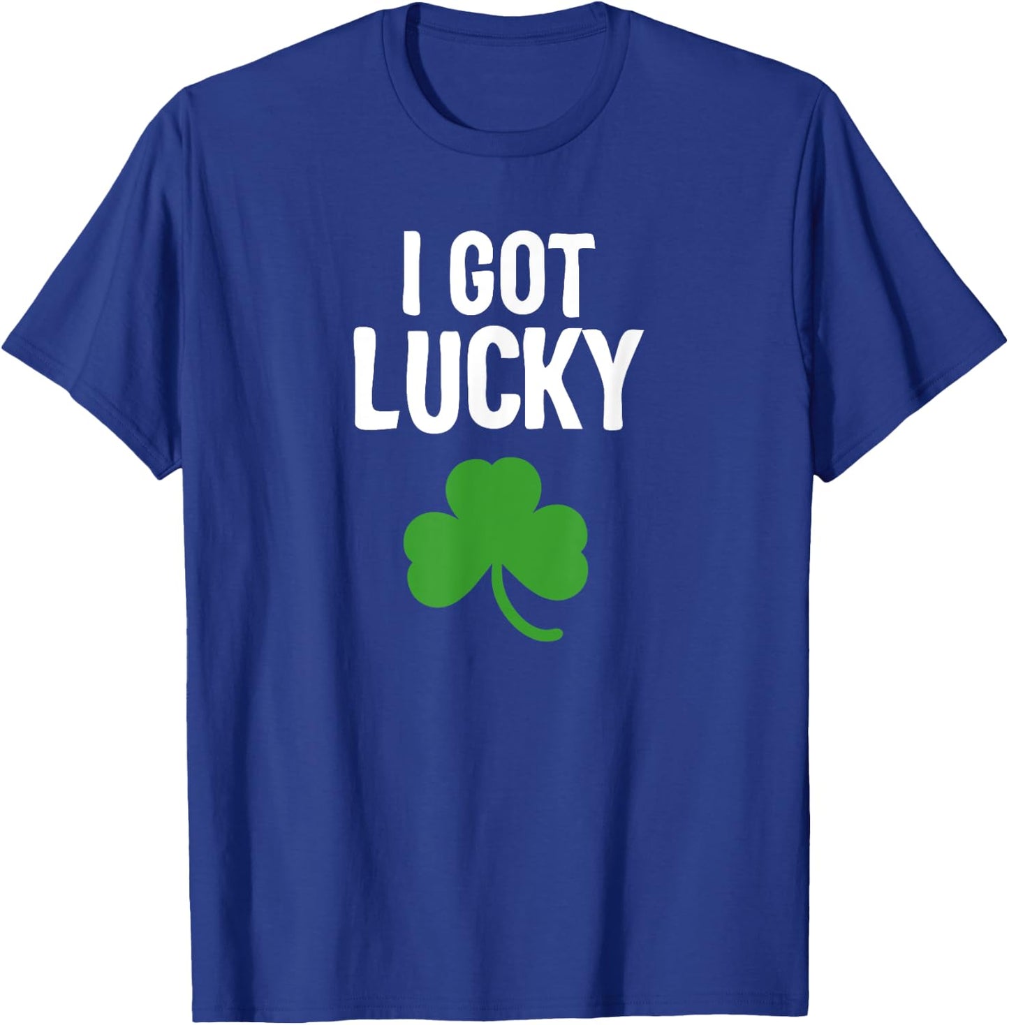 I got Lucky Dad st patricks day pregnancy announcement T-Shirt - T-Shirt | Royal