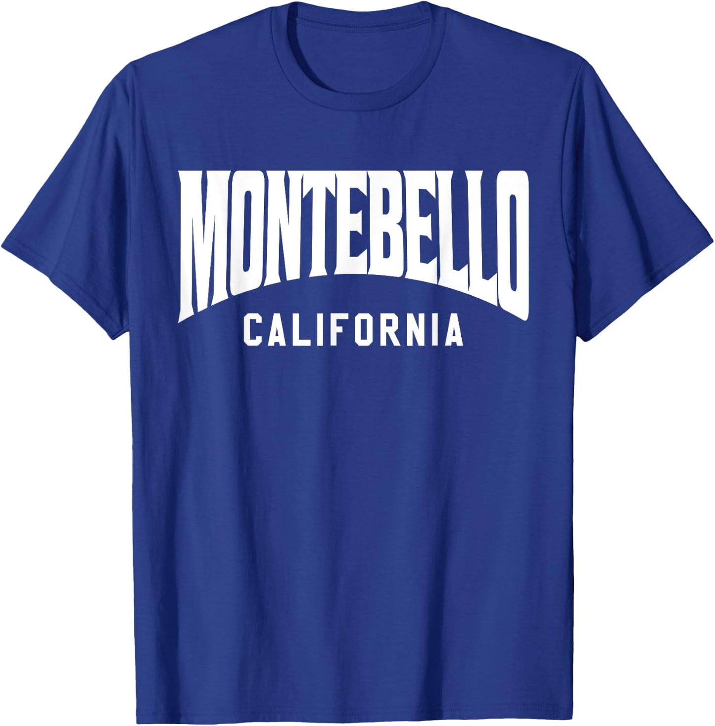 Montebello California T-Shirt - T-Shirt | Royal
