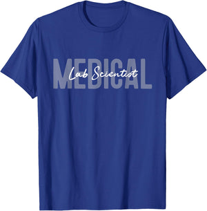 Medical Lab Scientist Technician T-Shirt - T-Shirt | Royal