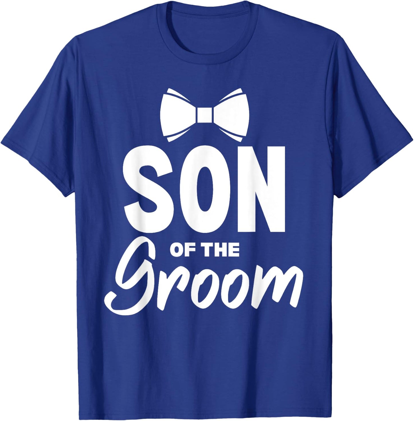 Son of the Groom Wedding Party Family Costume T-Shirt - T-Shirt | Royal