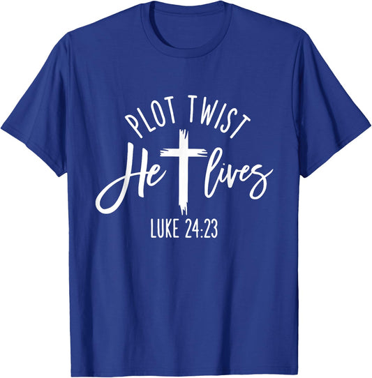 Plot Twist He Lives Cross Shirt Funny Christian Easter Day T-Shirt - T-Shirt | Royal