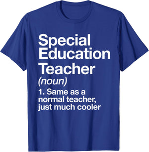 Special Education Teacher Definition Funny Back to School T-Shirt - T-Shirt | Royal