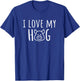 Funny I Love My Hog Pig Lover Farm T-Shirt - T-Shirt | Royal