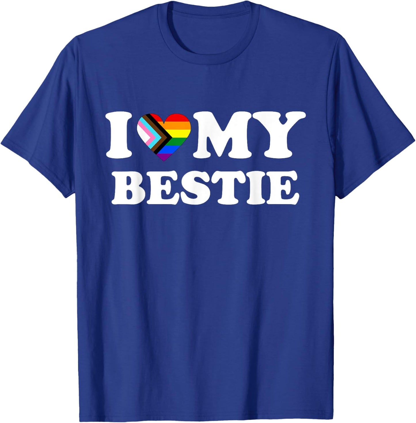 I heart love my bestie best friend progressive pride flag T-Shirt - T-Shirt | Royal