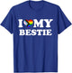 I heart love my bestie best friend progressive pride flag T-Shirt - T-Shirt | Royal