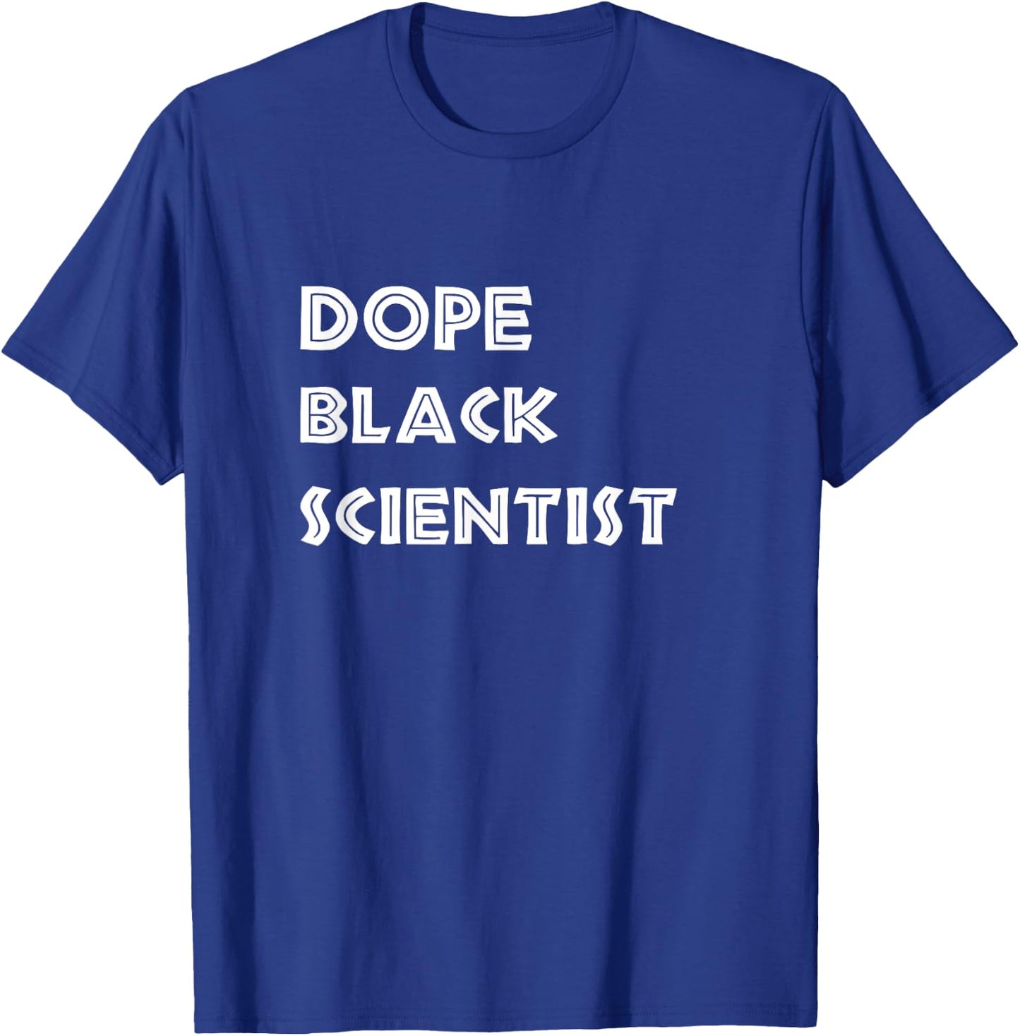 Dope Black Scientist Afro American Graphic Design T-Shirt - T-Shirt | Royal