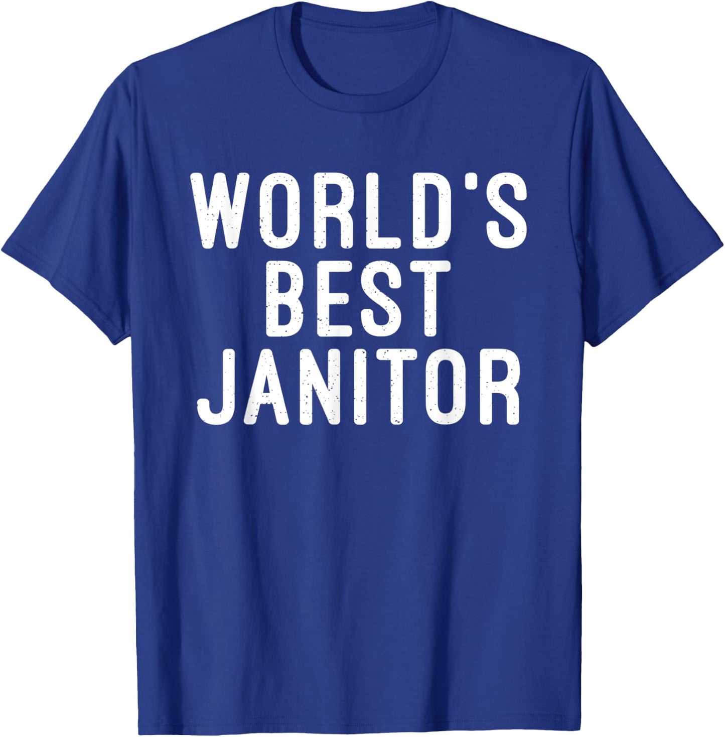 Worlds best Janitor Cleaning Janitor Custodian T-Shirt - T-Shirt | Royal