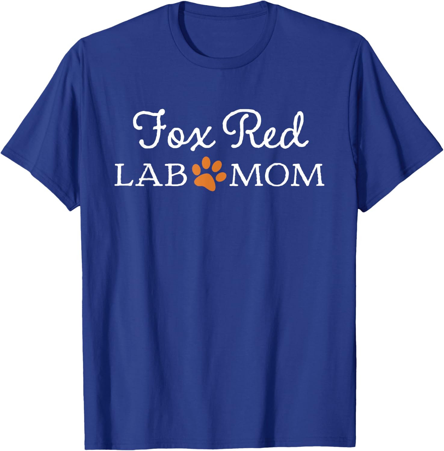 Fox Red Lab Mom Women Labrador Retriever T-Shirt - T-Shirt | Royal