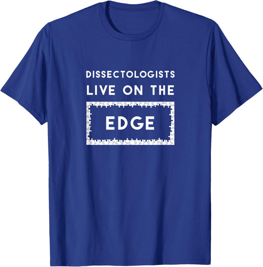 Dissectologists Live On the Edge Jigsaw Puzzler T-Shirt - T-Shirt | Royal