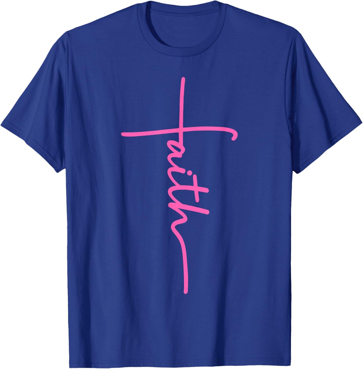 Christian Faith Cross Hot Pink Believers Christians Gift T-Shirt - T-Shirt | Royal