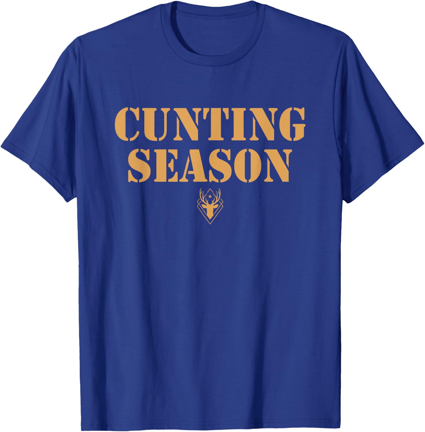 Cunting Season Shirt - Hunting Counting Season T-Shirt - T-Shirt | Royal