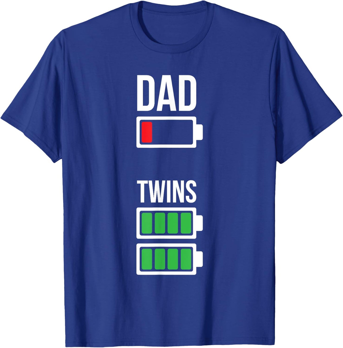 Dad of twins funny parenting sarcastic jokes T-Shirt - T-Shirt | Royal