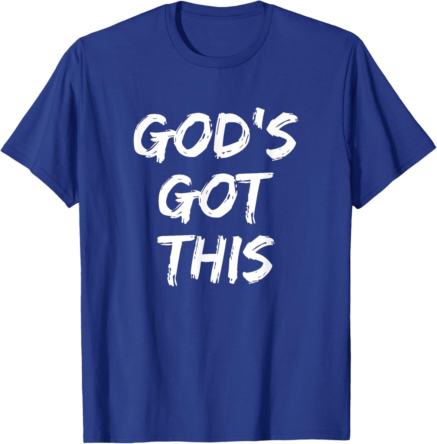 God's Got This Christian Faith T-Shirt - T-Shirt | Royal