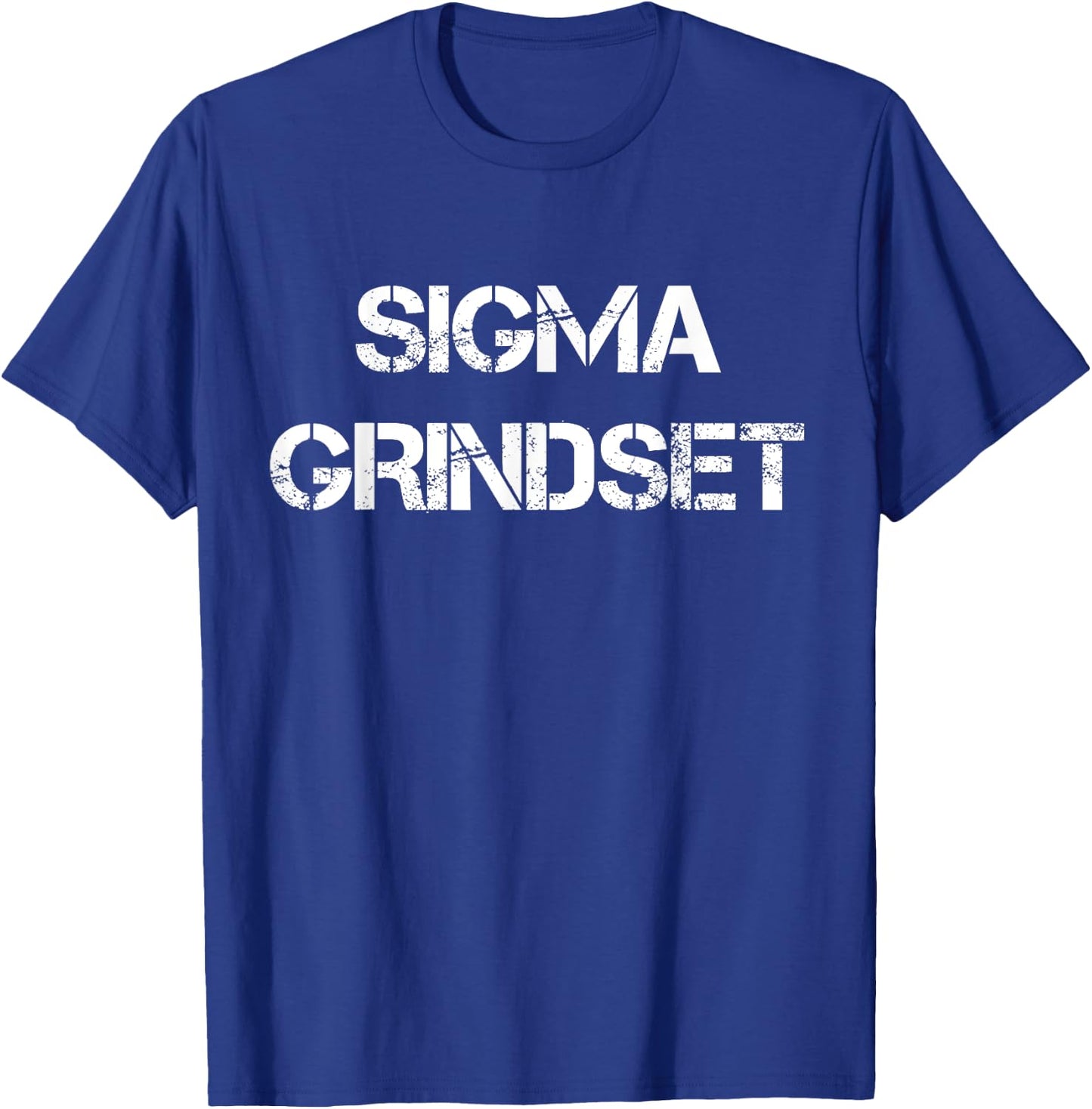 Sigma Grindset T-Shirt - T-Shirt | Royal