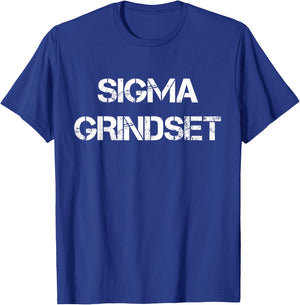 Sigma Grindset T-Shirt - T-Shirt | Royal