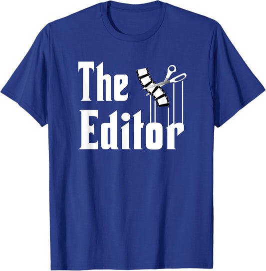 Filmmaking Shirts and Gifts Editor Shirt Film Editor Funny Film Editing T-Shirt - T-Shirt | Royal