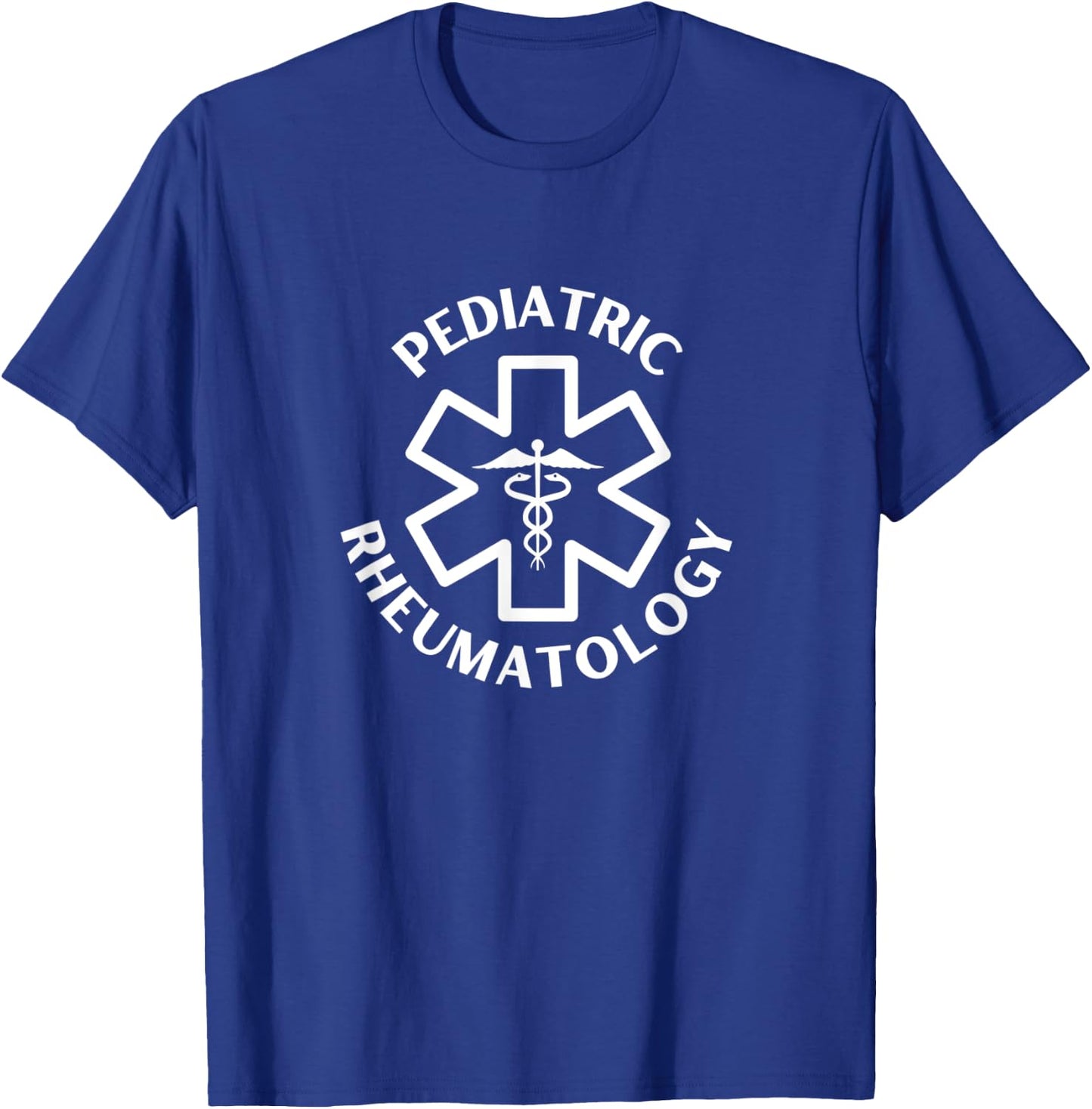 Pediatric Rheumatology Doctor Nurse Medical Caduceus T-Shirt - T-Shirt | Royal