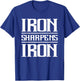 Iron Sharpens Iron | Christian Workout Iron Sharpens Iron T-Shirt - T-Shirt | Royal