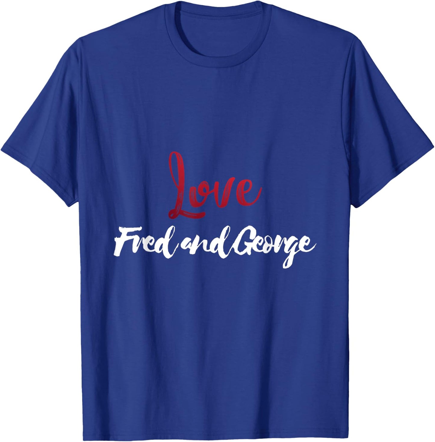 SlineTee Merch Co. Fred And George Weasly - I Love Fred and George T-Shirt - T-Shirt | Royal