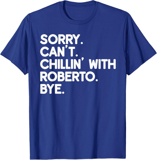 ROBERTO First Name Funny Personalized Named Friend Of T-Shirt - T-Shirt | Royal