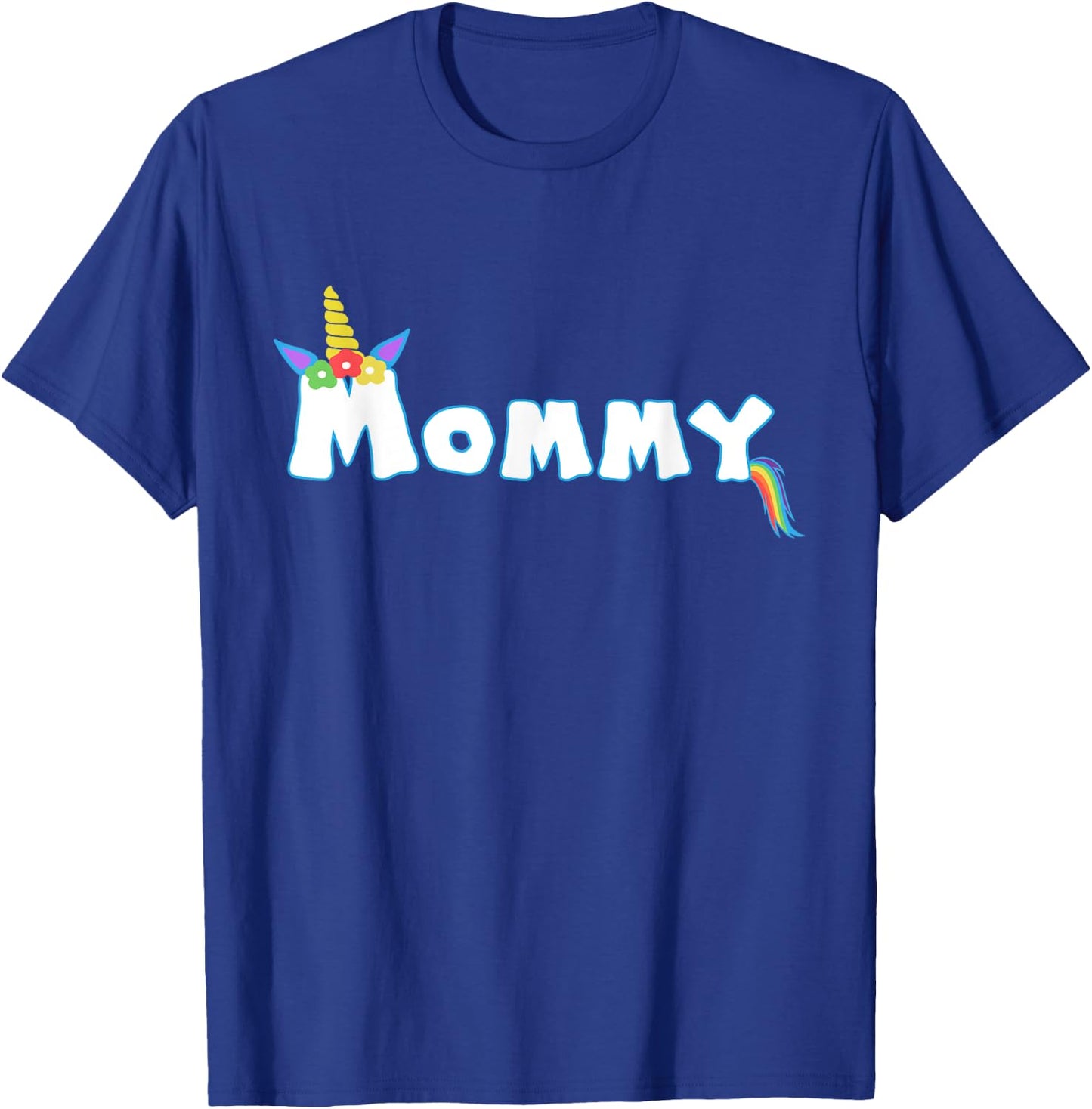 Unicorn Birthday Girl Funny Mommy Mom Family T-Shirt - T-Shirt | Royal