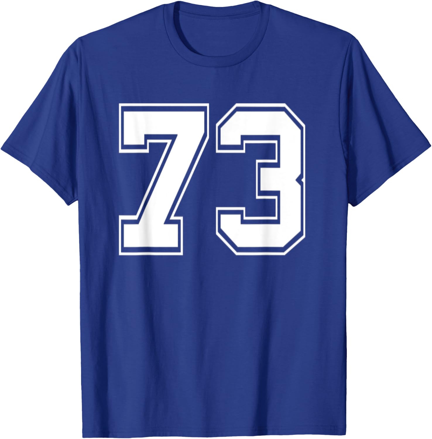 Number 73 Baseball Football Soccer Birthday T-Shirt - T-Shirt | Royal