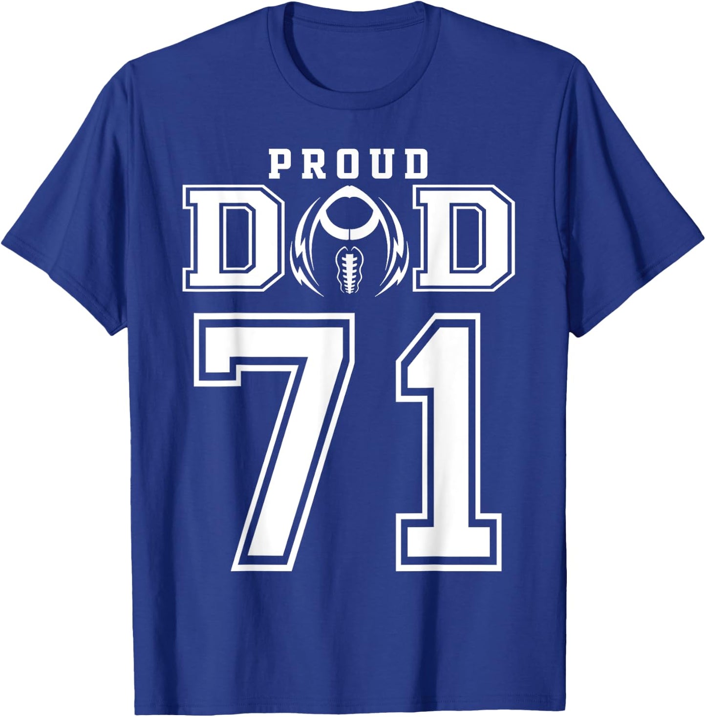 Custom Proud Football Dad Number 71 Personalized T-Shirt - T-Shirt | Royal