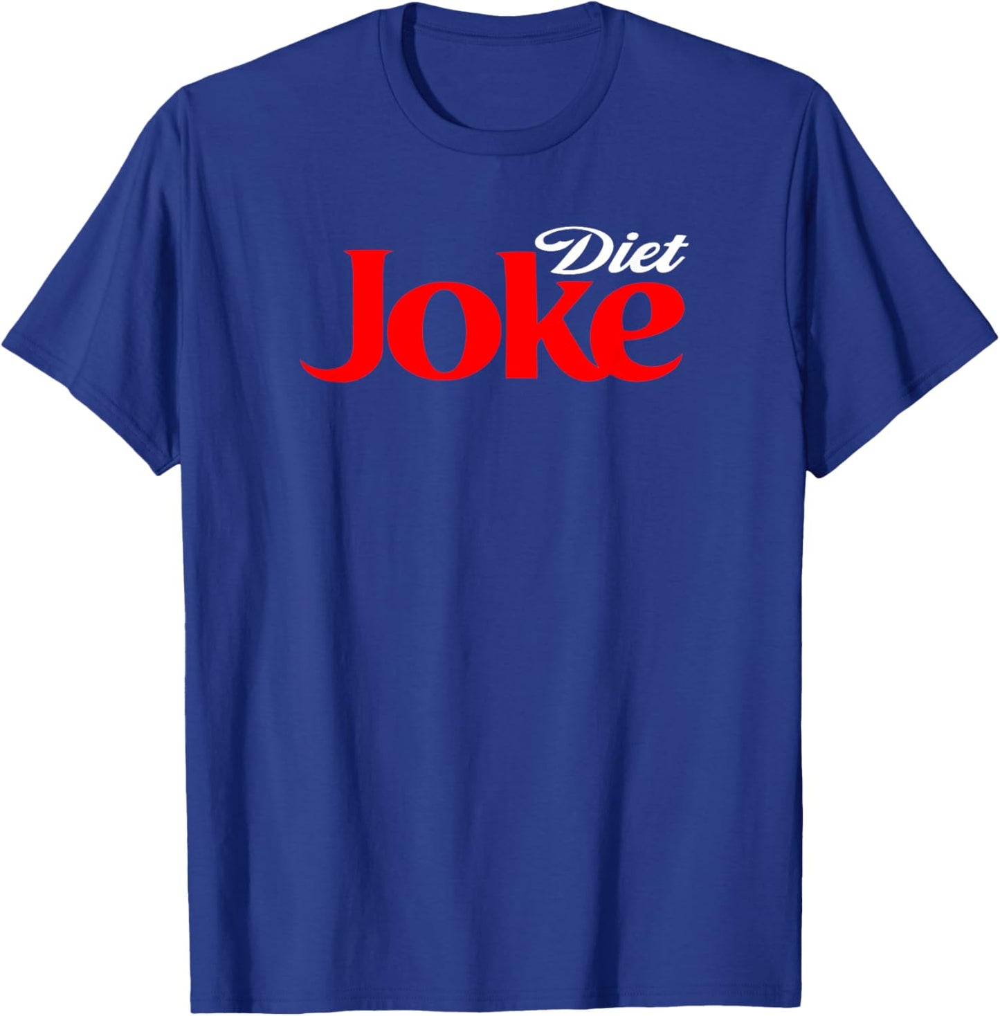 Diet Joke Shirt, Diet Shirt, Funny Word Game Fun Parody T-Shirt - T-Shirt | Royal