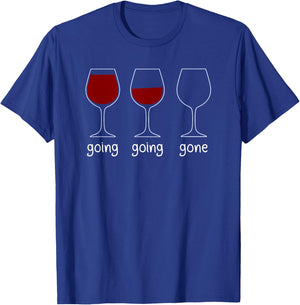 Going Going Gone Red Wine T-Shirt - T-Shirt | Royal