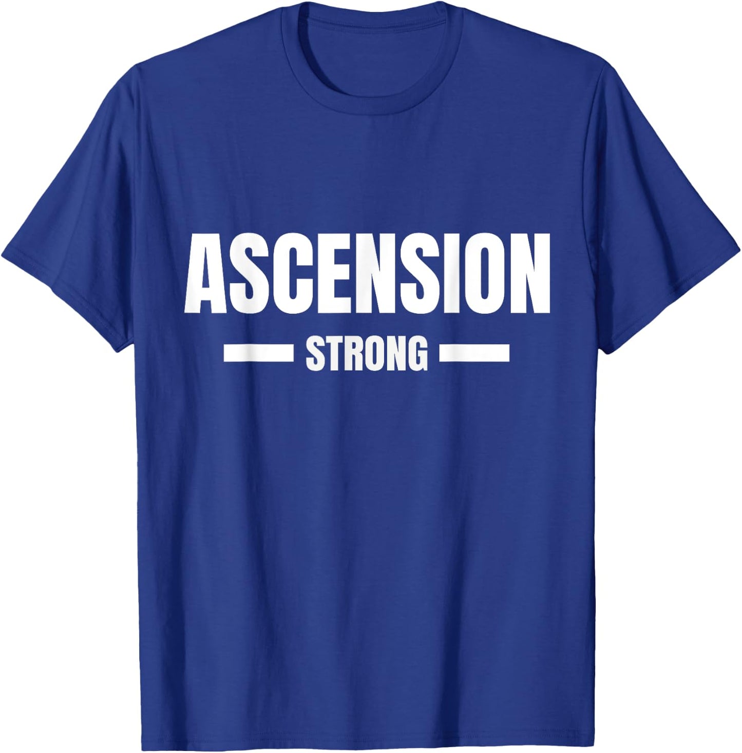 Ascension Strong Louisiana Community Strength & Support T-Shirt - T-Shirt | Royal