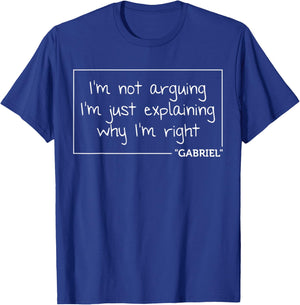 GABRIEL Gift Quote Personalized Name Funny Birthday Joke T-Shirt - T-Shirt | Royal