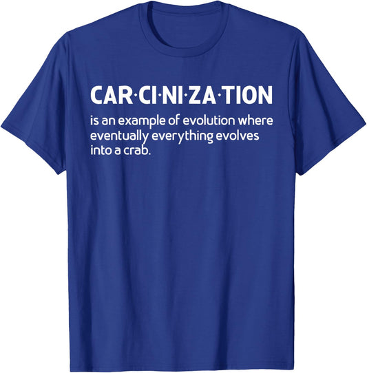 Carcinization Meaning Funny meme - Crab Crustacean Lovers T-Shirt - T-Shirt | Royal