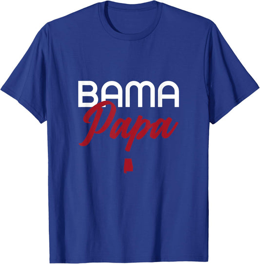 Bama Papa - Alabama Dad, Grandpa T-Shirt - T-Shirt | Royal