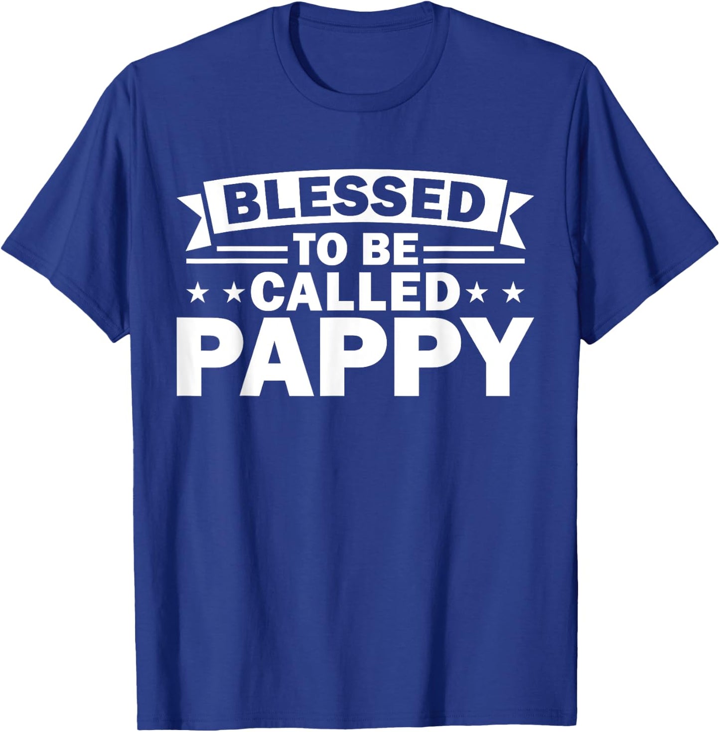 Blessed to be called Pappy Pappy T-Shirt - T-Shirt | Royal