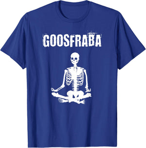Goosfraba - Funny Meditating Skeleton Shirt T-Shirt - T-Shirt | Royal