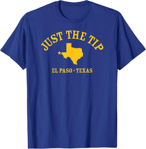 JUST The TIP/El Paso TX Athletic Design with State T-Shirt - T-Shirt | Royal