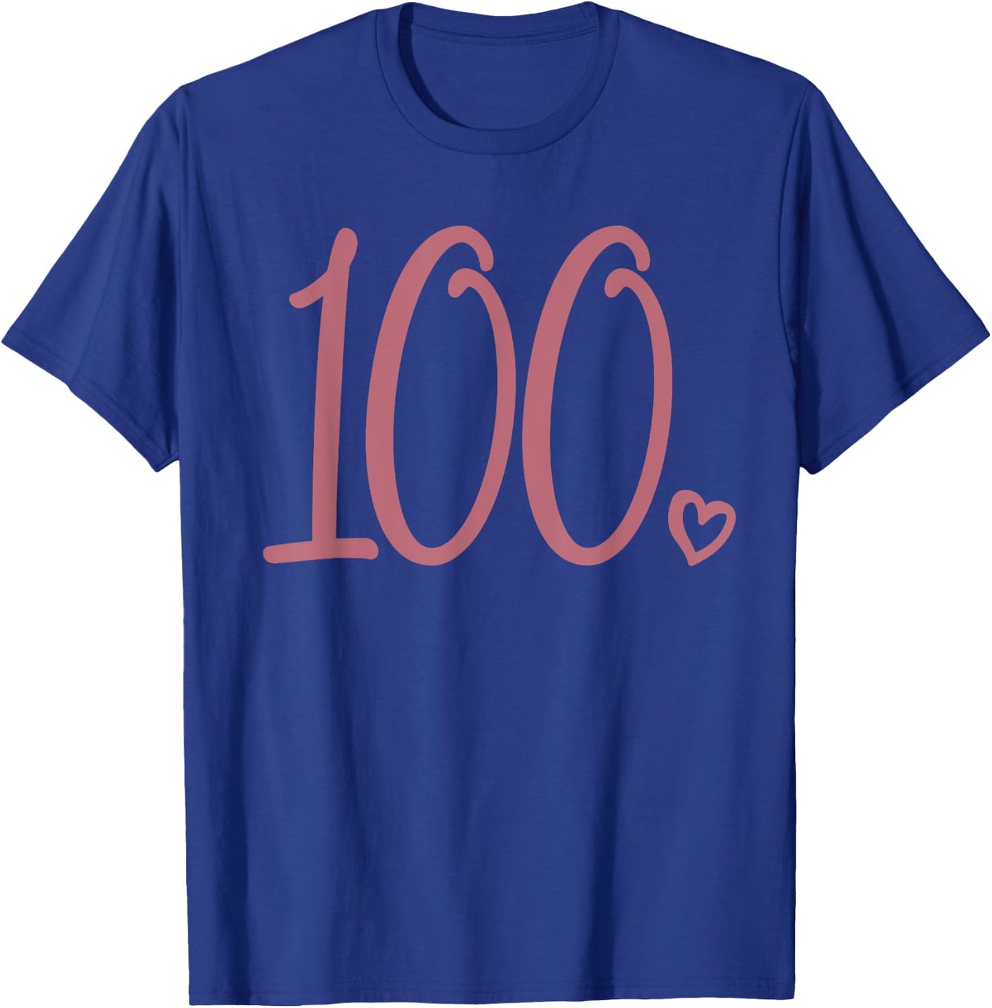 100th Birthday, , One Hundred Number 100 Years Old T-Shirt - T-Shirt | Royal
