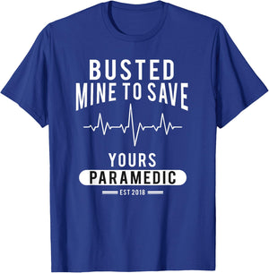 Paramedic School Graduation Gift Shirt For Paramedics Busted T-Shirt - T-Shirt | Royal