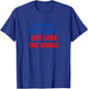 Don't worry about the mules, just load the wagon T-Shirt - T-Shirt | Royal