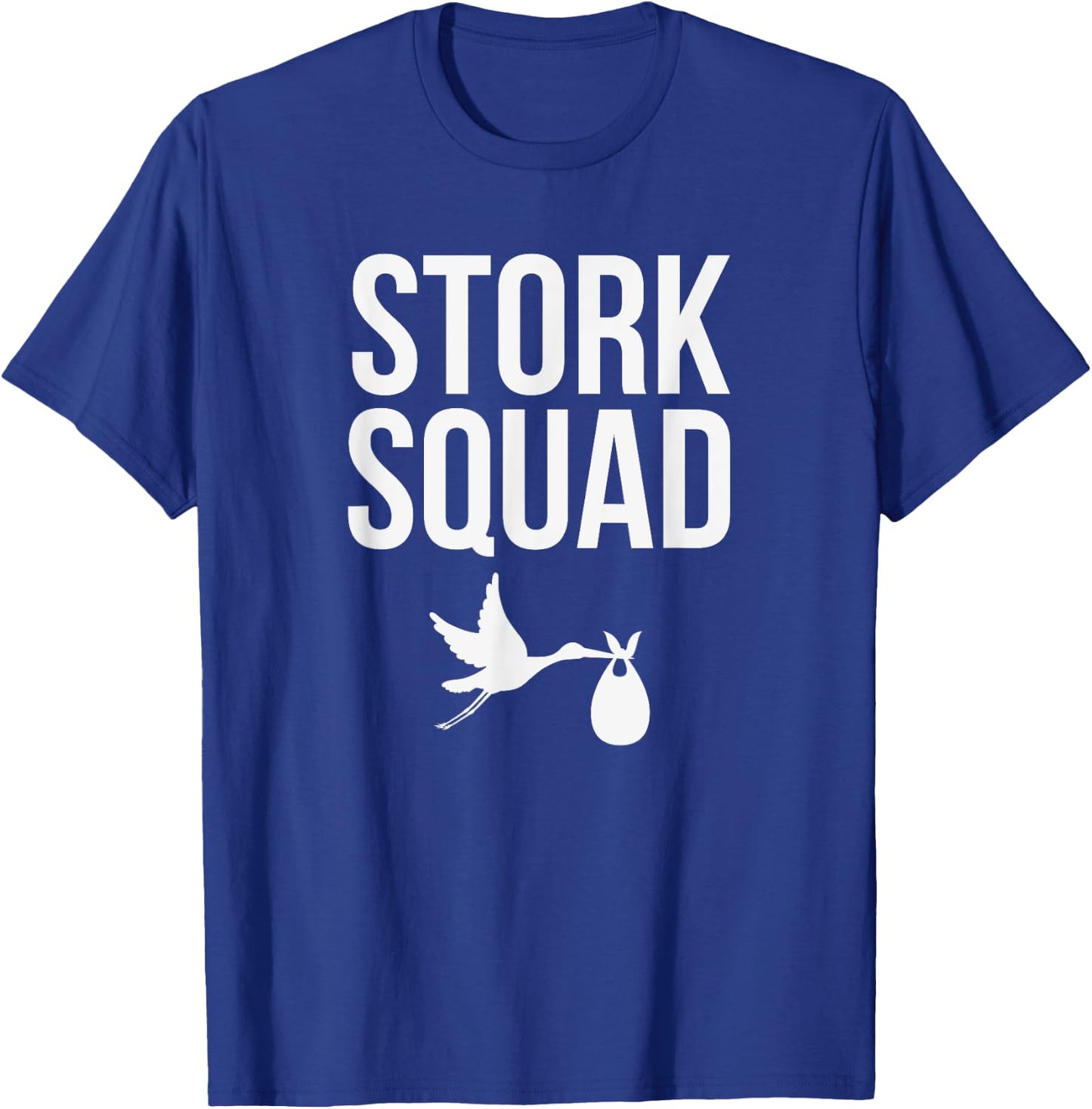 Stork Squad, Matching Labor and Delivery Team T-Shirt - T-Shirt | Royal